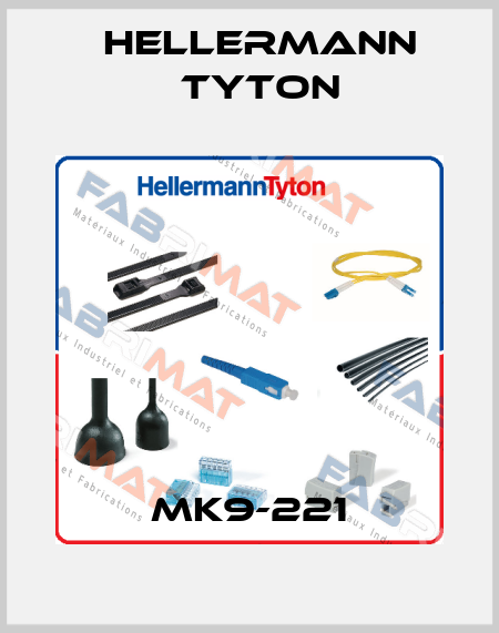 MK9-221 Hellermann Tyton