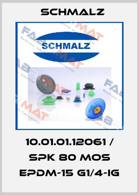 10.01.01.12061 / SPK 80 MOS EPDM-15 G1/4-IG Schmalz