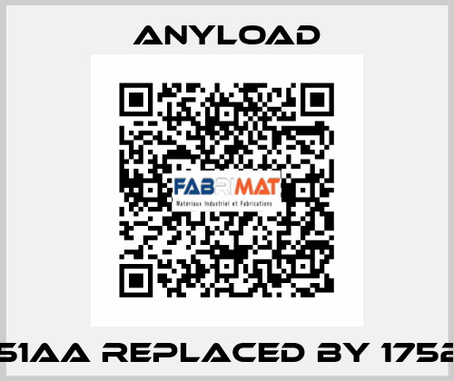 651aa replaced by 17527 ANYLOAD