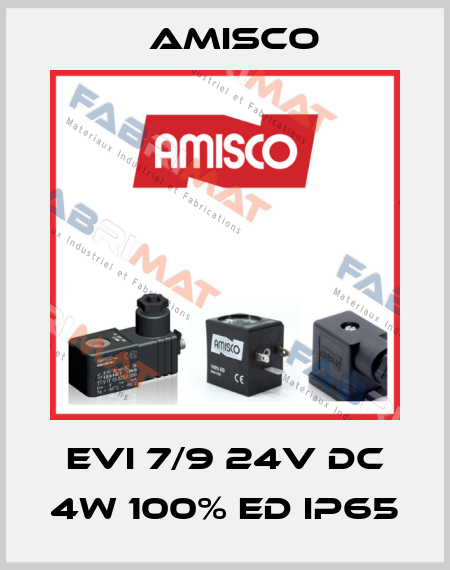 EVI 7/9 24V DC 4W 100% ED IP65 Amisco
