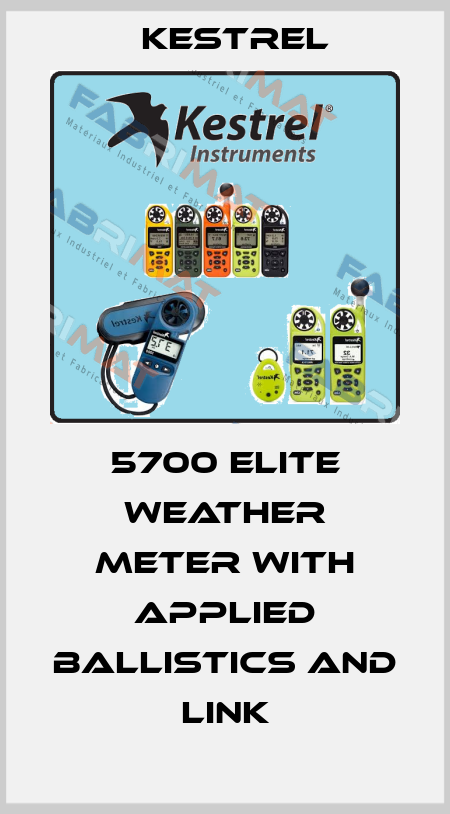 5700 Elite Weather Meter with Applied Ballistics and LiNK Kestrel