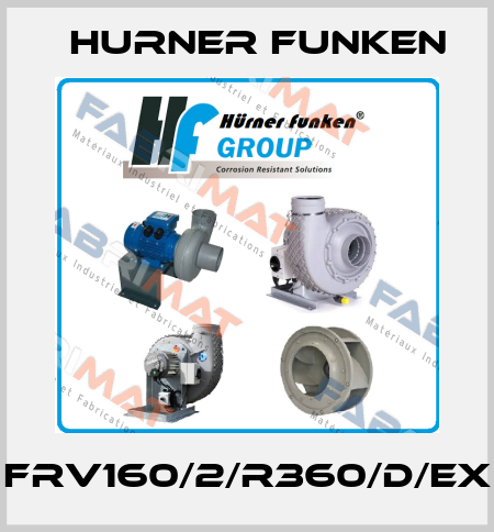 FRv160/2/R360/D/EX Hurner Funken
