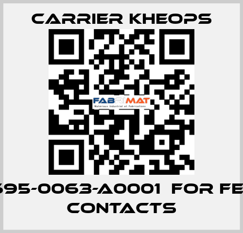 CEV1695-0063-A0001  for female contacts Carrier Kheops