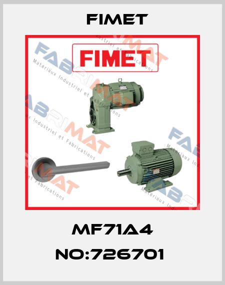 MF71A4 NO:726701  Fimet