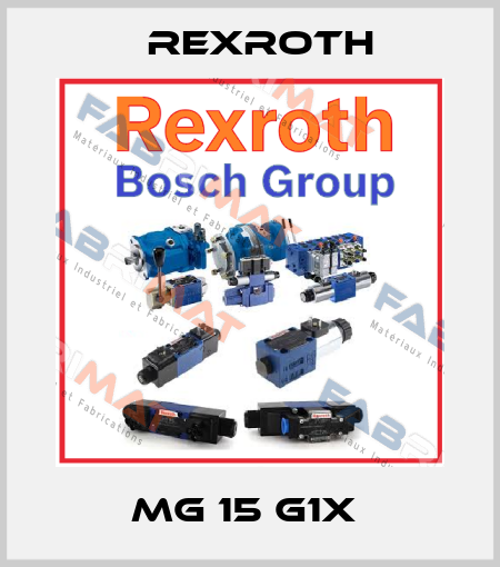MG 15 G1X  Rexroth
