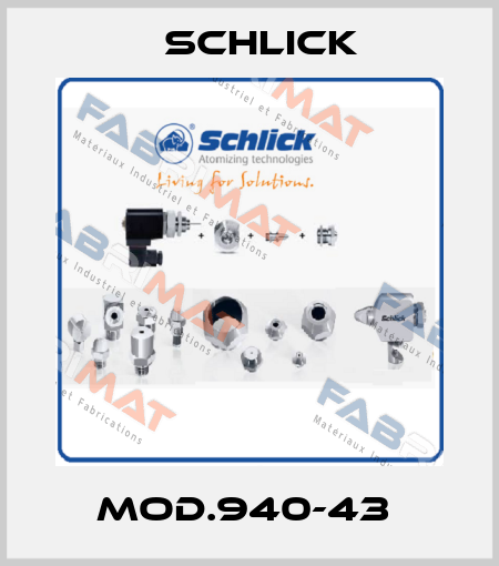 MOD.940-43  Schlick