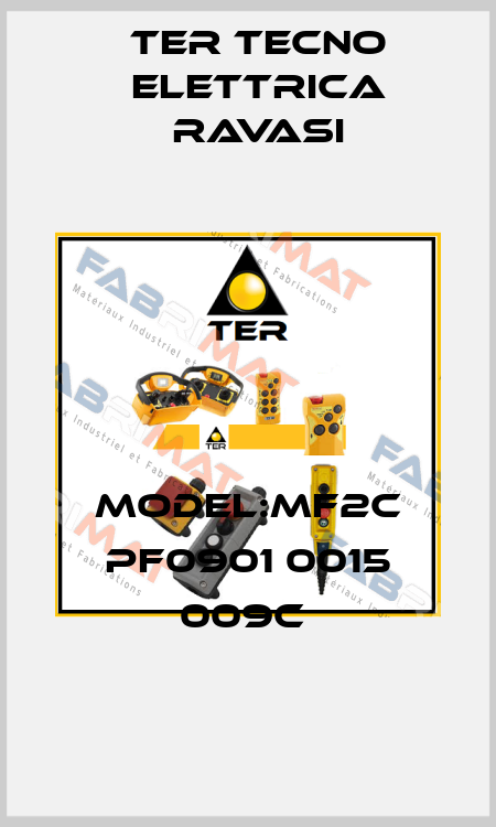 MODEL:MF2C PF0901 0015 009C  Ter Tecno Elettrica Ravasi