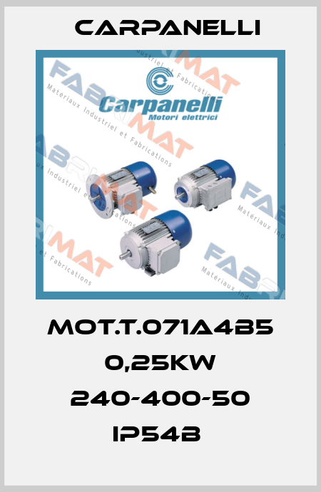 MOT.T.071A4B5 0,25KW 240-400-50 IP54B  Carpanelli