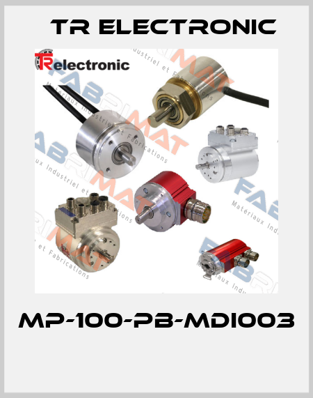 MP-100-PB-MDI003  TR Electronic