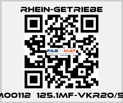 1201M00112  125.1MF-VKR20/SP11-2 Rhein-Getriebe