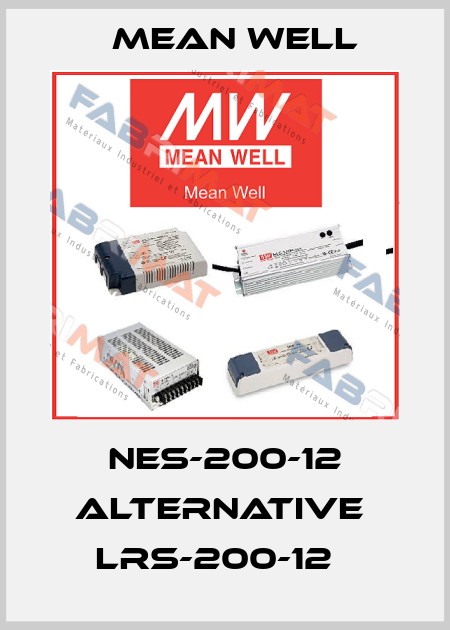 NES-200-12 alternative  LRS-200-12   Mean Well