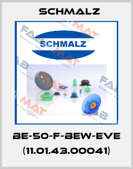 BE-50-F-BEW-EVE (11.01.43.00041) Schmalz