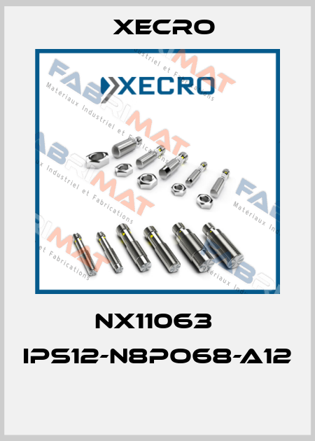 NX11063  IPS12-N8PO68-A12  Xecro