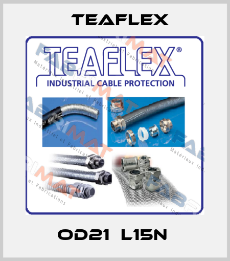 OD21　L15N  Teaflex
