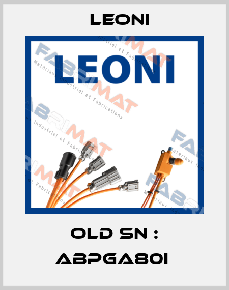OLD SN : ABPGA80I  Leoni