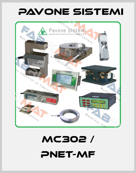 MC302 / PNet-MF PAVONE SISTEMI