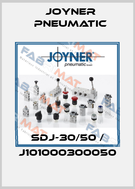 SDJ-30/50 / J101000300050 Joyner Pneumatic