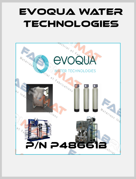 P/N P48661B  Evoqua Water Technologies