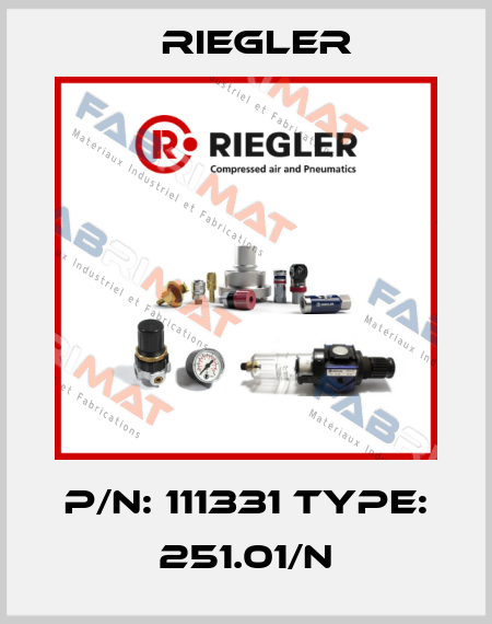 P/N: 111331 Type: 251.01/N Riegler