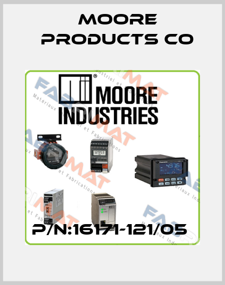 P/N:16171-121/05  Moore Products Co