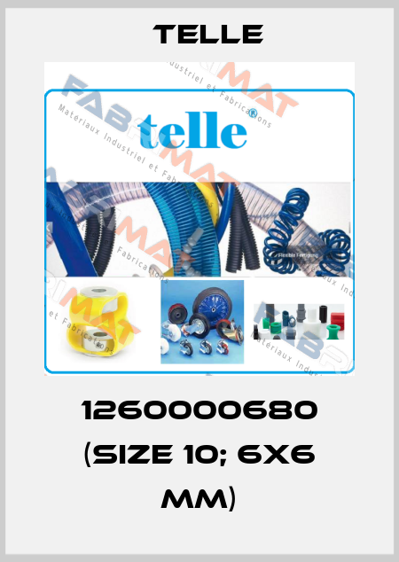 1260000680 (Size 10; 6x6 mm) Telle