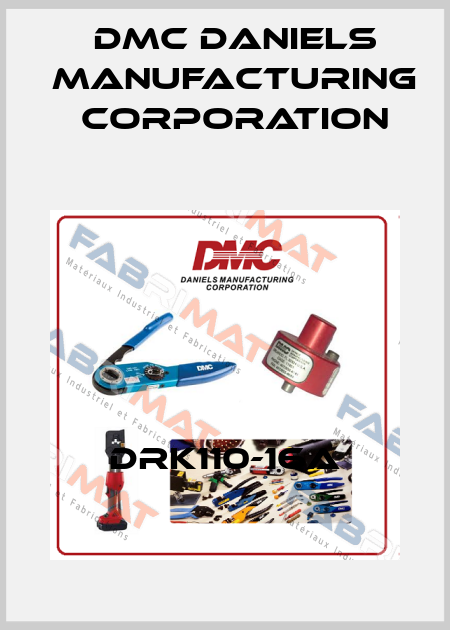 DRK110-16A Dmc Daniels Manufacturing Corporation