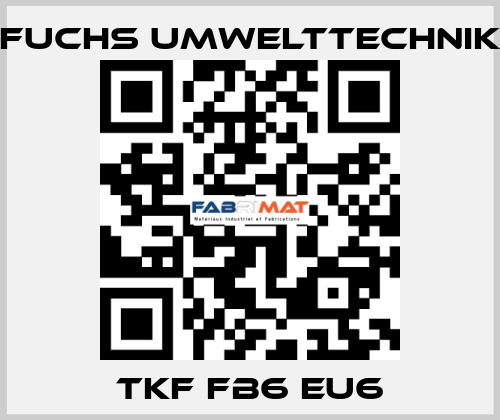 TKF FB6 EU6 Fuchs Umwelttechnik