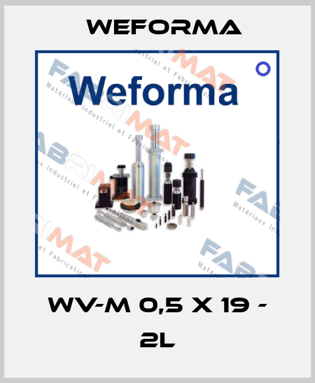 WV-M 0,5 x 19 - 2L Weforma