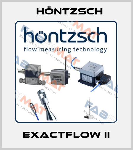 Exactflow II Höntzsch