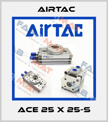 ACE 25 x 25-S Airtac