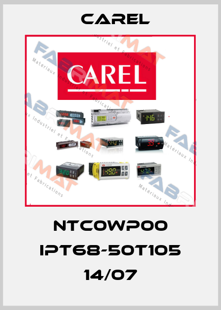 NTC0WP00 IPT68-50T105 14/07 Carel