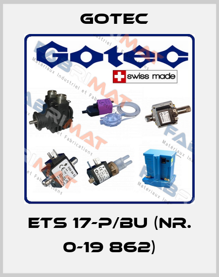 ETS 17-P/BU (Nr. 0-19 862) Gotec