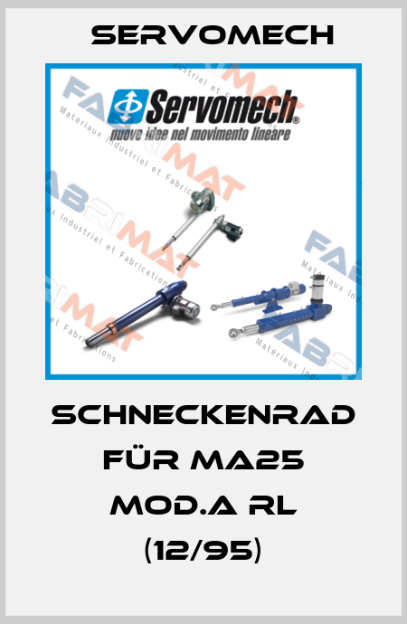 Schneckenrad für MA25 Mod.A RL (12/95) Servomech