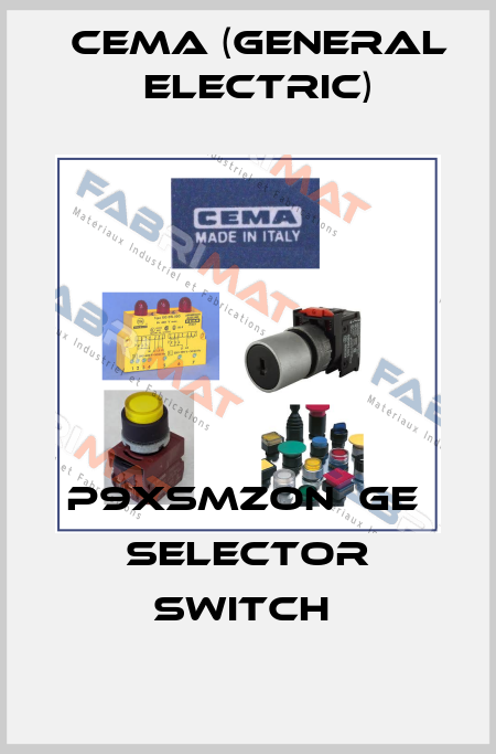 P9XSMZON  GE  SELECTOR SWITCH  Cema (General Electric)