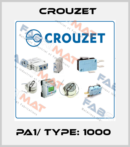 PA1/ Type: 1000  Crouzet