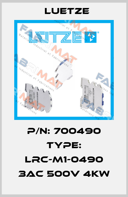P/N: 700490 Type: LRC-M1-0490 3AC 500V 4kW Luetze