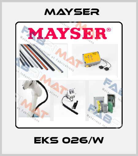 EKS 026/W Mayser