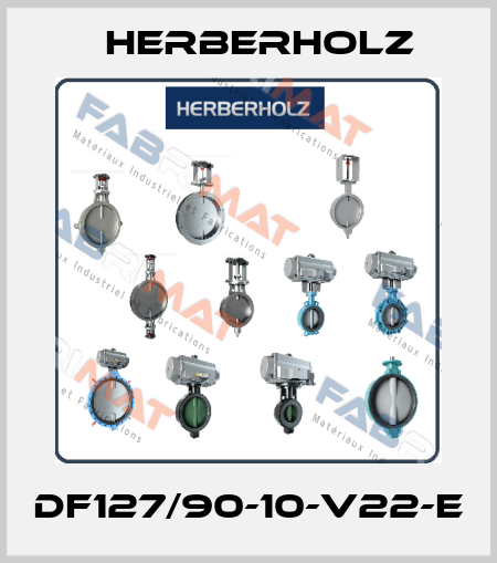 DF127/90-10-V22-E Herberholz
