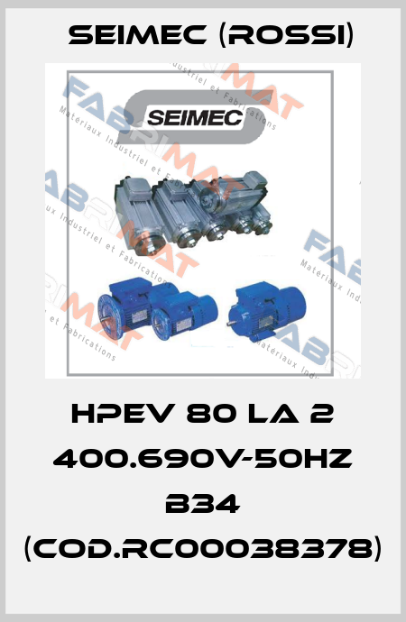 HPEV 80 LA 2 400.690V-50Hz B34 (Cod.RC00038378) Seimec (Rossi)