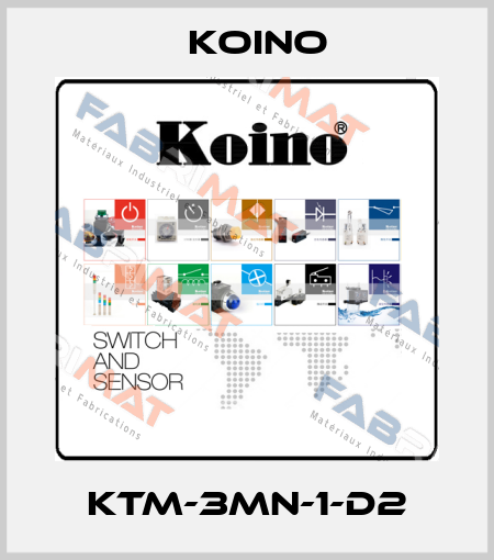 KTM-3MN-1-D2 Koino