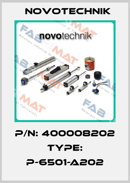 P/N: 400008202 Type: P-6501-A202 Novotechnik