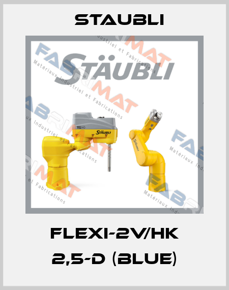 FLEXI-2V/HK 2,5-D (blue) Staubli