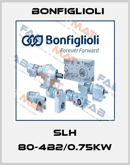 SLH 80-4B2/0.75KW Bonfiglioli