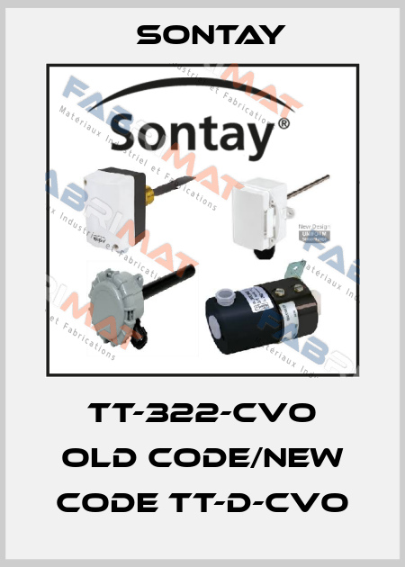 TT-322-CVO old code/new code TT-D-CVO Sontay