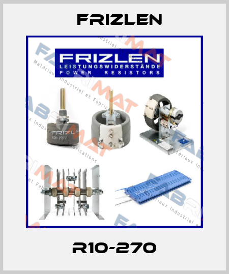 R10-270 Frizlen