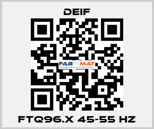 FTQ96.x 45-55 Hz Deif