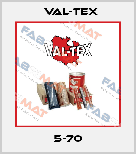5-70 Val-Tex