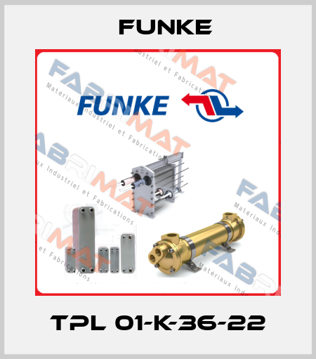 TPL 01-K-36-22 Funke