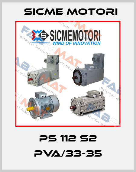 PS 112 S2 PVA/33-35 Sicme Motori