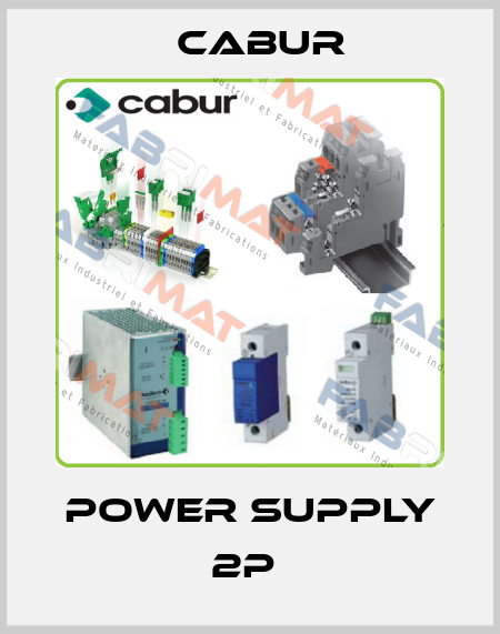 POWER SUPPLY 2P  Cabur